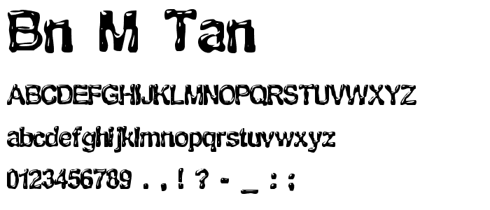 BN M@TAN font